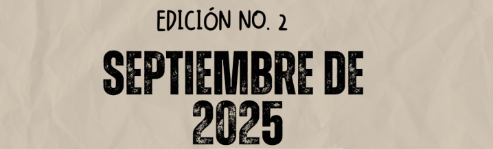 Edición no. 2                        Septiembre 2025